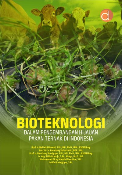 Bioteknologi dalam pengembangan hijauan pakan ternak di Indonesia